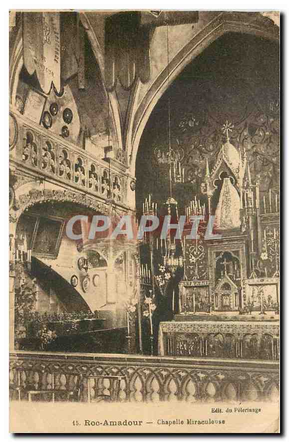 CPA Roc Amadour Chapelle Miraculeuse 