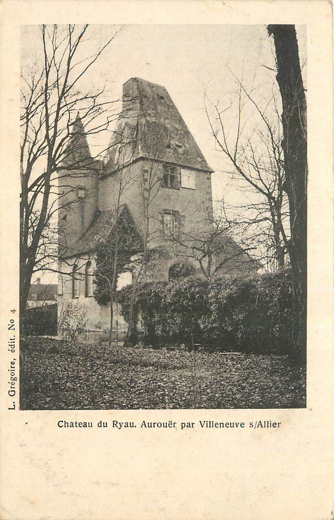 CPA Chateau du Ryau Aurouer par Villeneuve s Allier 