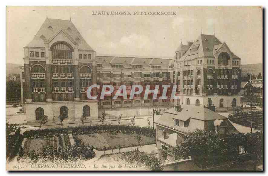 CPA l'Auvergne Pittoresque Clermont Ferrand La Banque de France 