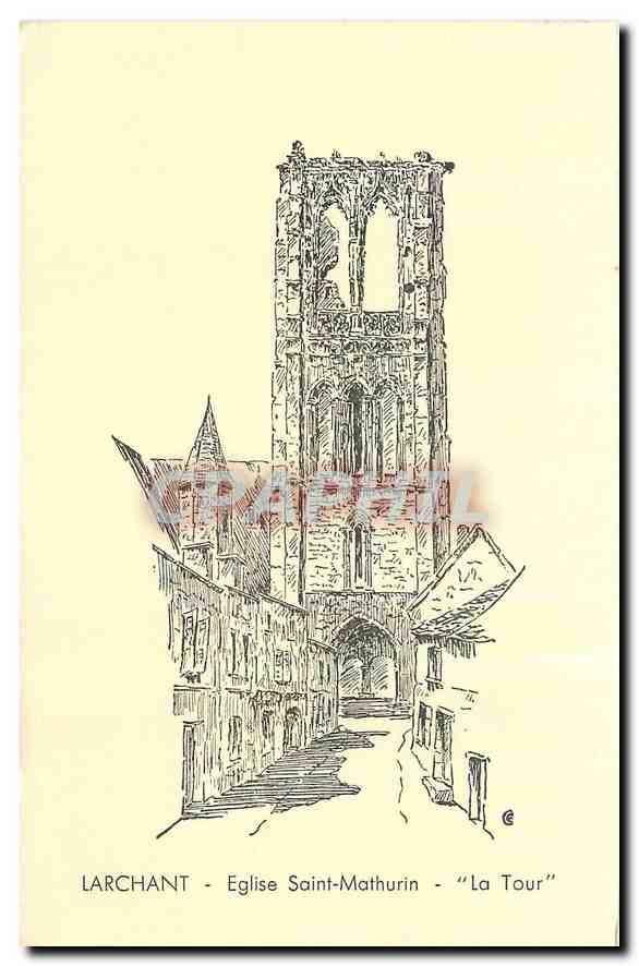 CPA Larchant Eglise Saint Mathurin la Tour 