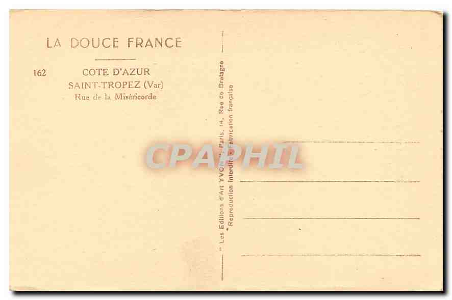 CPA La Douce France Cote d'Azur Saint Tropez Var Rue de la Misericorde  — Rückseite