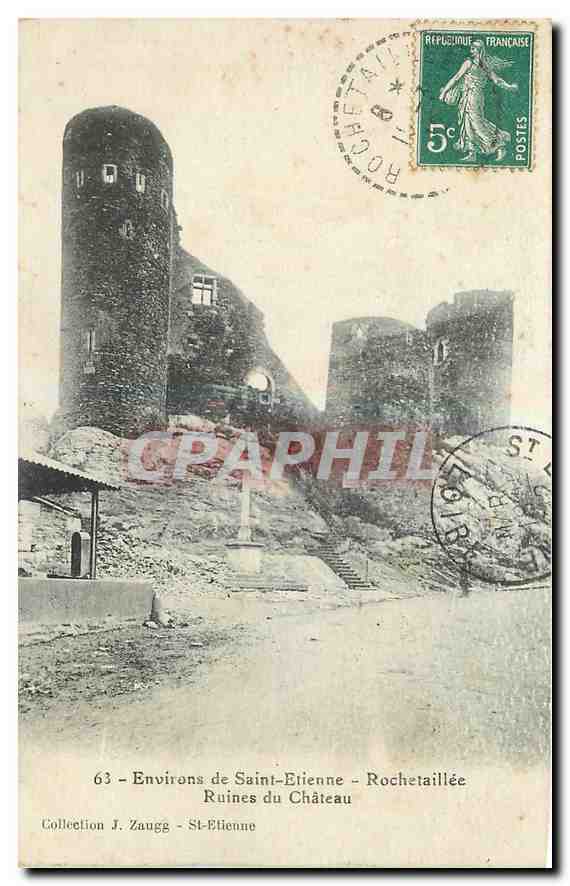 CPA Environs de Saint Etienne Rochetaillee Ruines du Chateau 