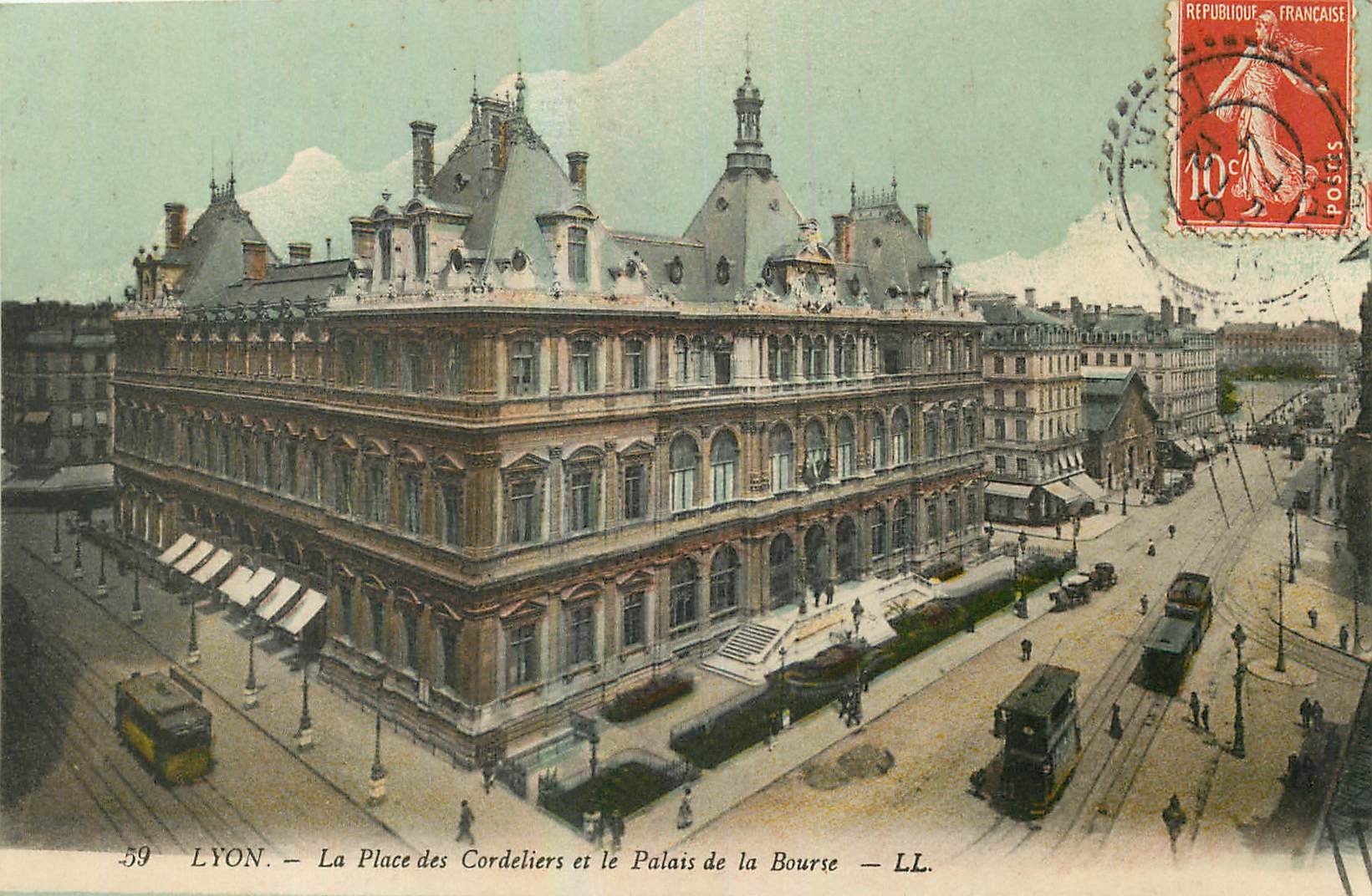 LYON — La Place des Cordeliers et le Palais de la Bourse — LL. — 59