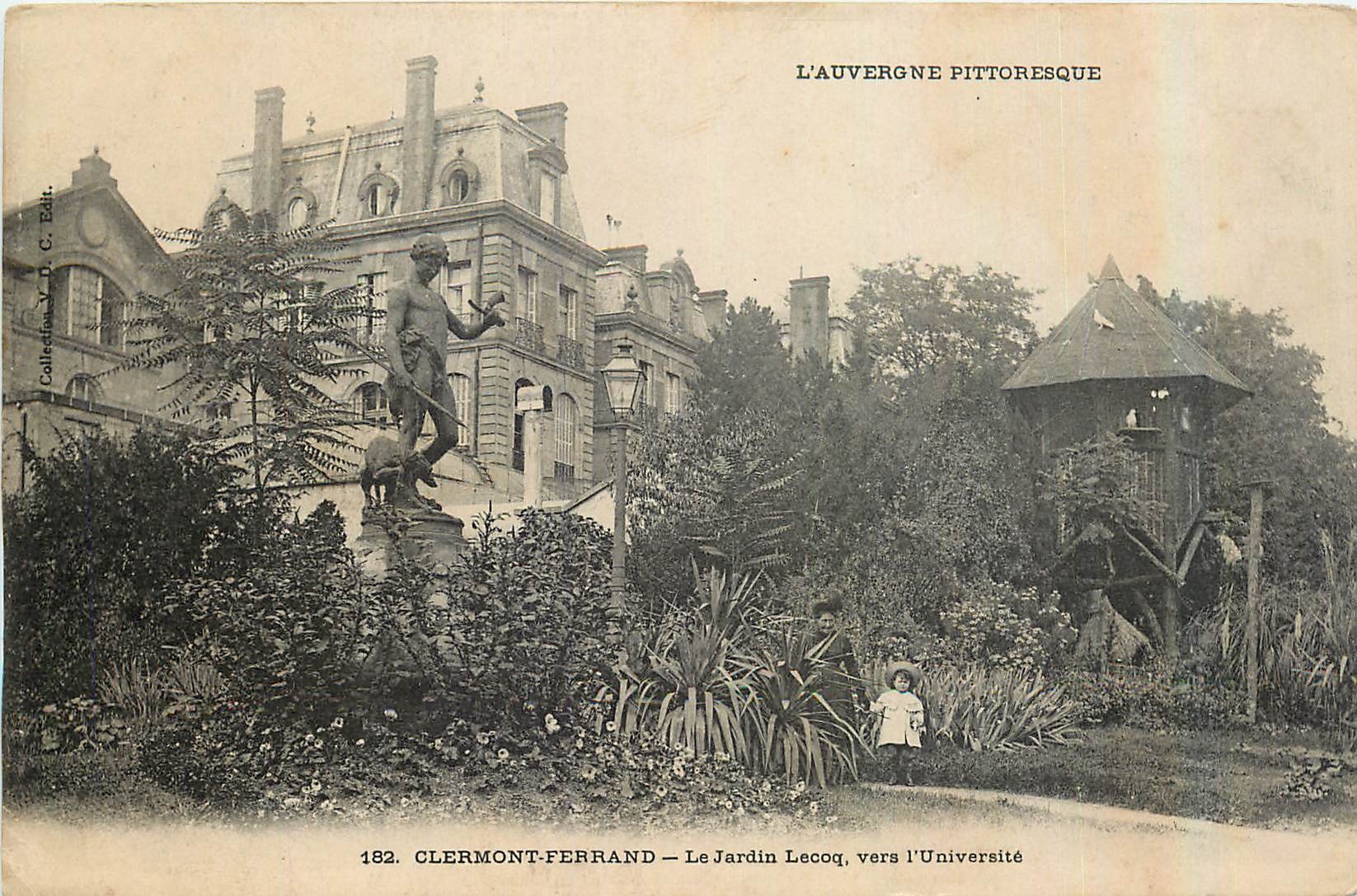 CPA L'Auvergne Pittoresque Clermont Ferrand Le Jardin Lecoq vers l'Universite 