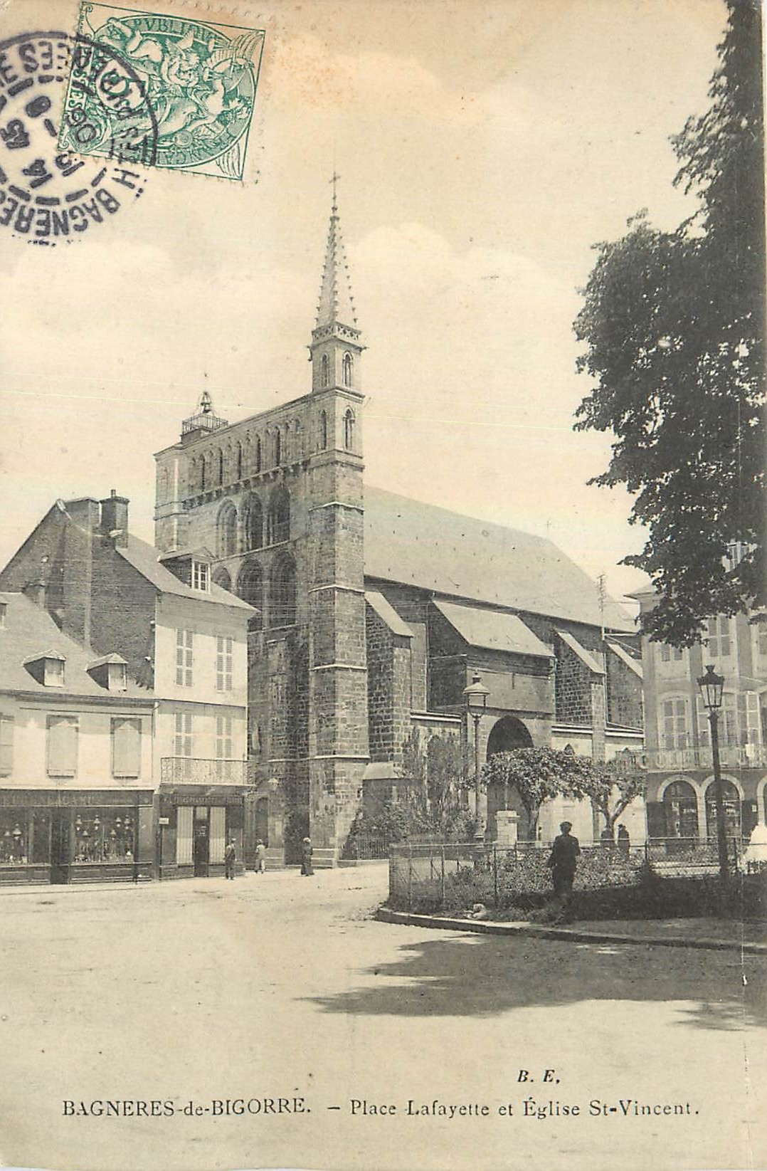 Bagnères-de-Bigorre — Place Lafayette et Église St-Vincent — B.E.