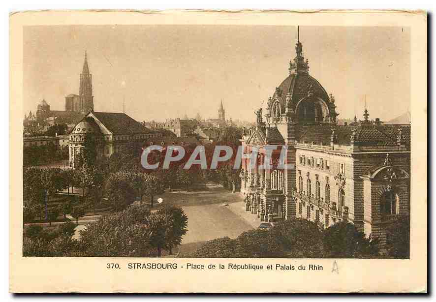 CPA Strasbourg Place de la Republique et Palais du Rhin 