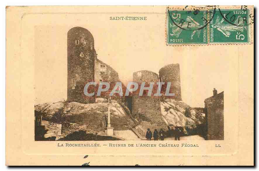 CPA Saint Etienne La Rochetaillee Ruines de l'Ancien Chateau feodal 
