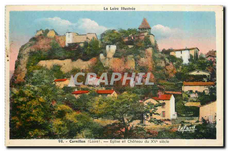 CPA La Loire Illustree Cornillon Loire Eglise et Chateau du XV siecle 