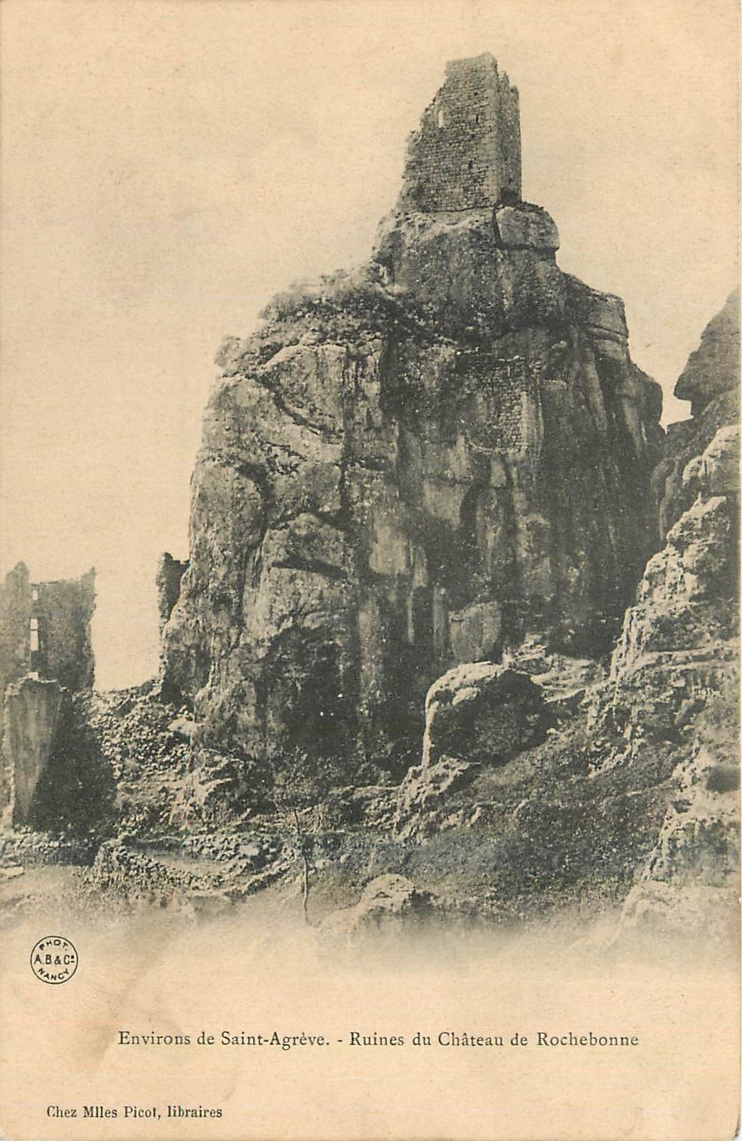 Ruines du Château de Rochebonne — Environs de Saint-Agrève — Phot. A.B.A.C. — Chez Miles Picot, libraires