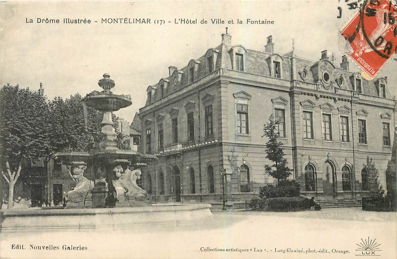Montélimar (17) — L'Hôtel de Ville et la Fontaine — Edit. Nouvelles Galeries