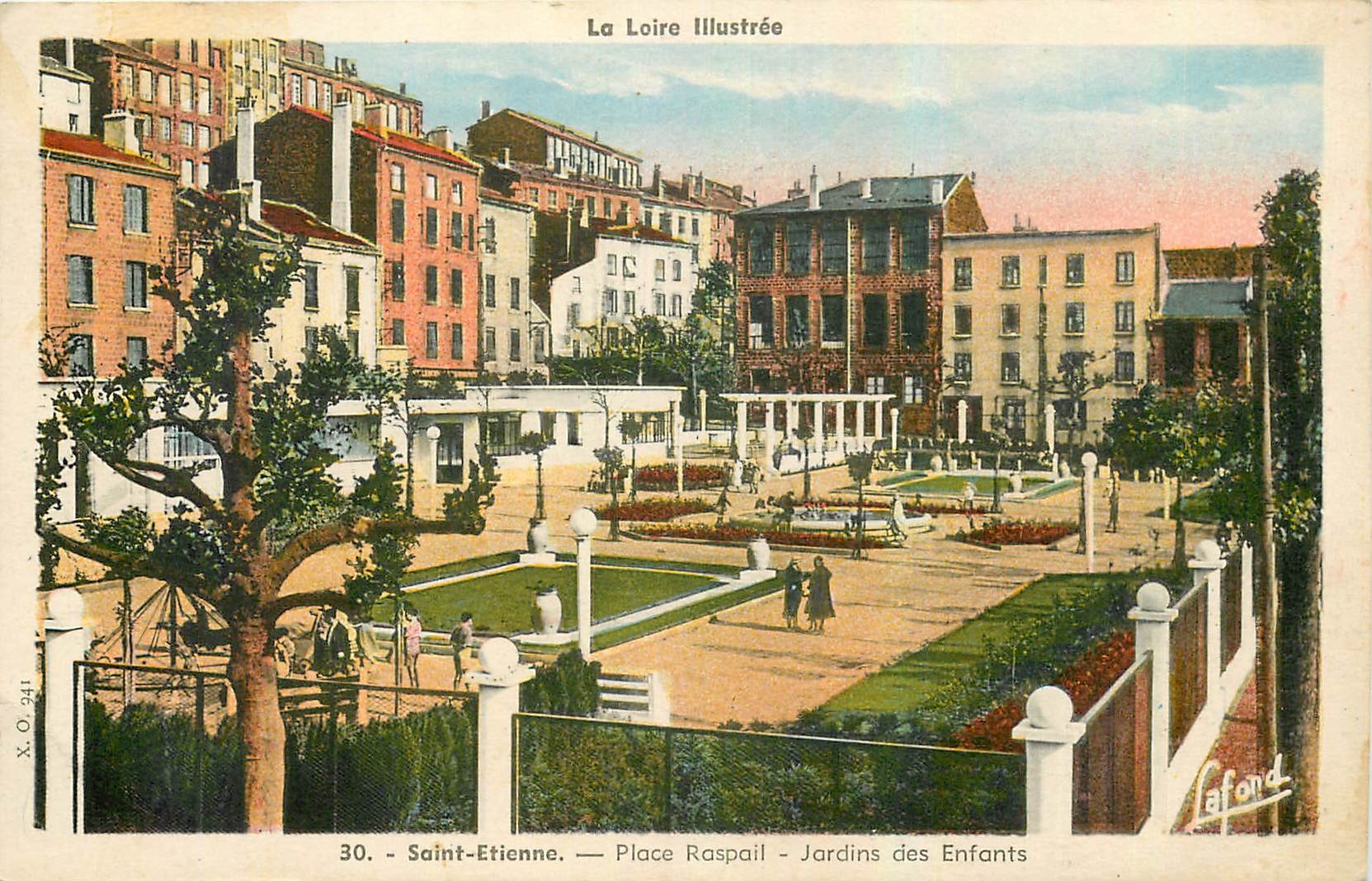 Saint-Étienne — Place Raspail - Jardins des Enfants — La Loire Illustrée, n°30