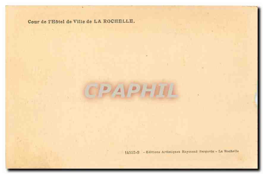 CPA Cour de l'Hotel de Ville de La Rochelle  — Verso