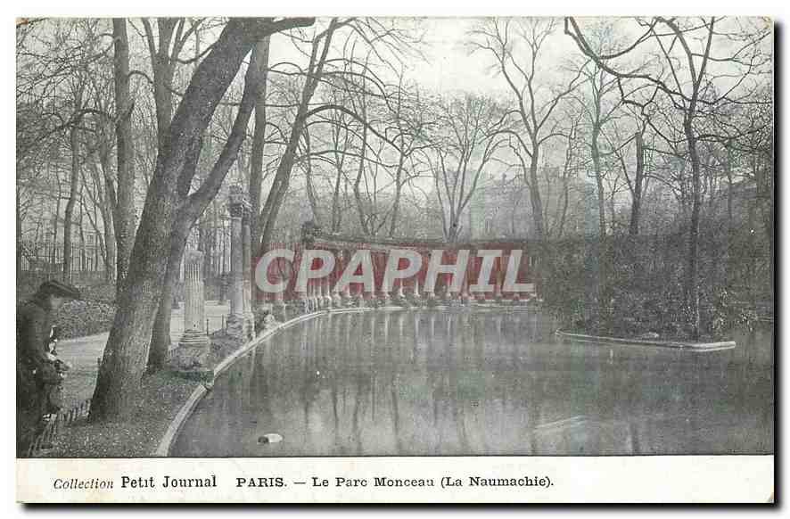 CPA Collection Petit Journal Paris Le Parc Monceau La Naumachie 