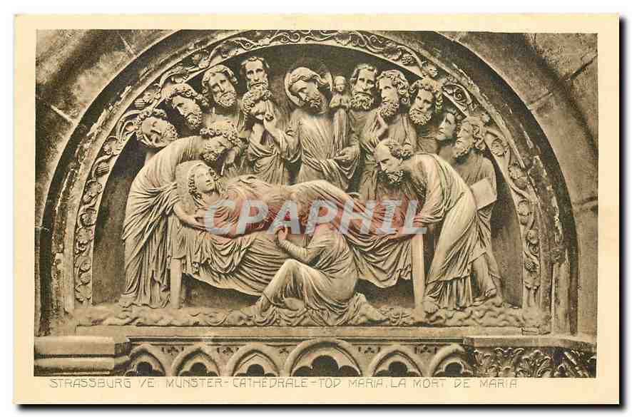 CPA Strassburg Munster Cathedrale La Mort de Maria 