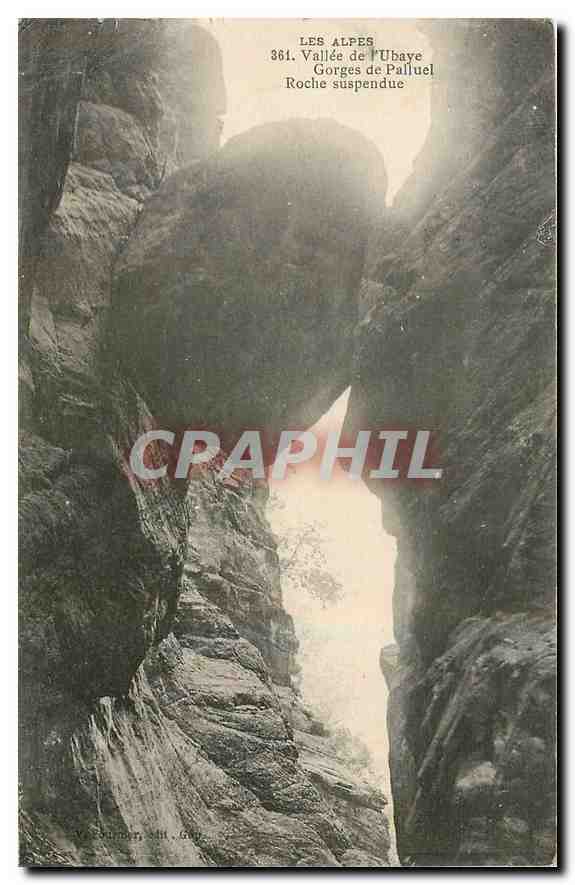 CPA Les Alpes Vallee de l'Ubaye Gorges de Palluel Roche suspendu 