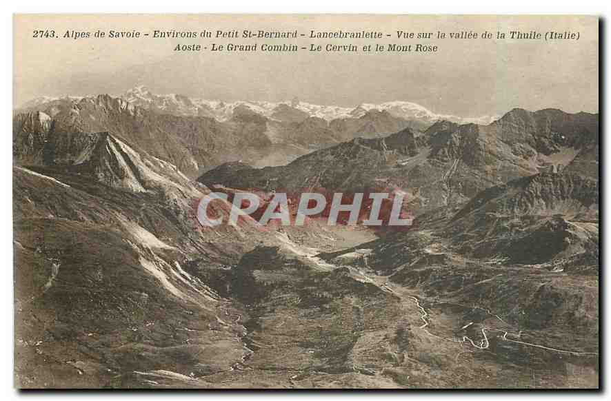 CPA Alpes de Savoie Environs du Petit St Bernard Lancebranlette Vue sur la vallee de la Thuile Itali