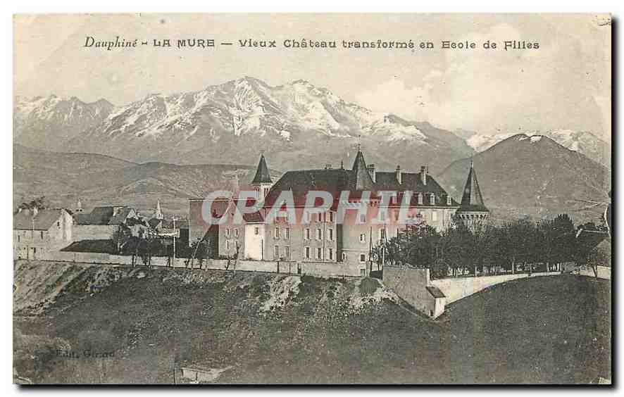 CPA Dauphine La Mure Vieux Chateau transforme en Ecole de Filles 