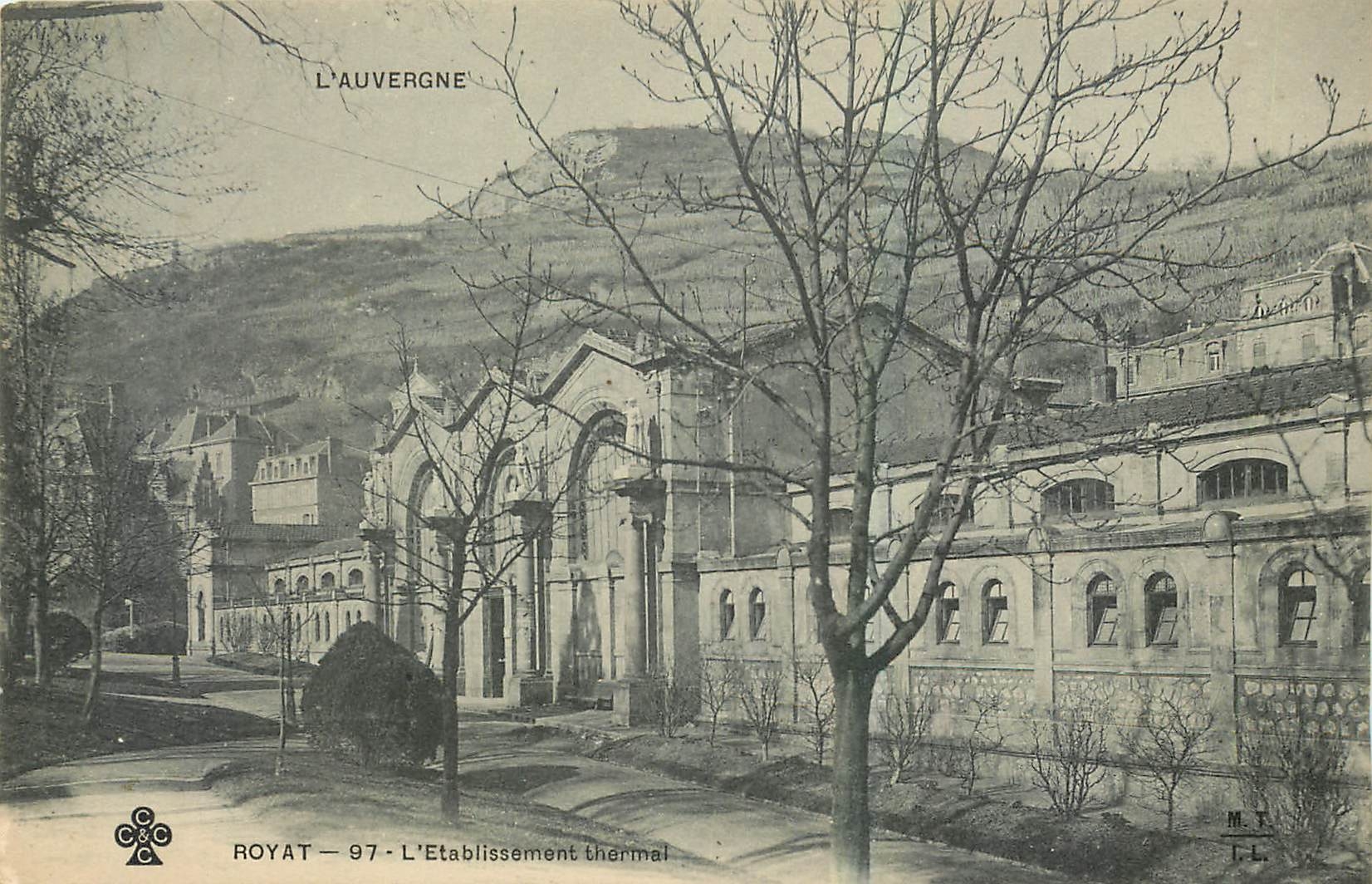 CPA L'Auvergne Royat L'Etablissement Thermal 