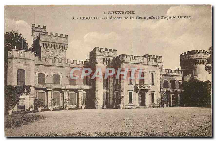 CPA L'Auvergne Issoire Chateau de la Grangefort facade Ouest 