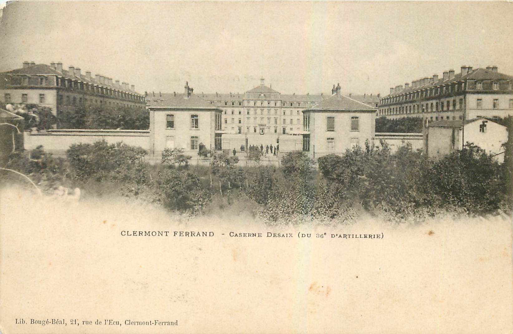 CPA Clermont Ferrand Caserne Desaix Militaria