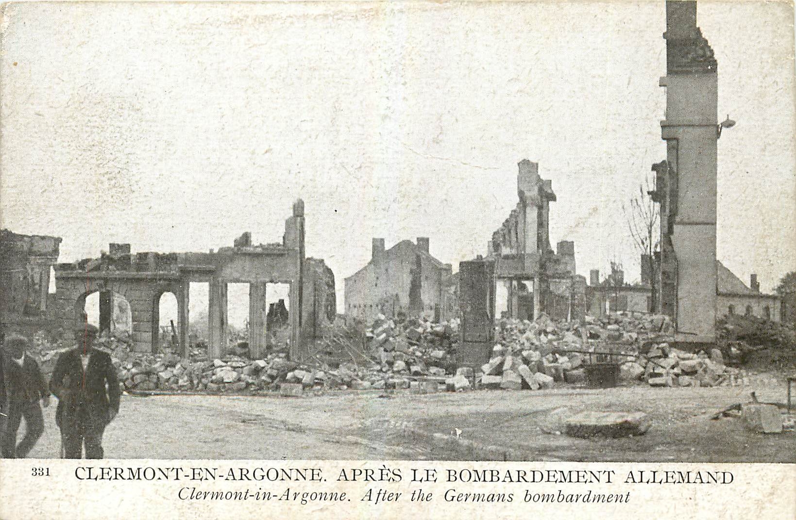 CPA Clermont en Argonne apres le bombardement Allemand Militaria