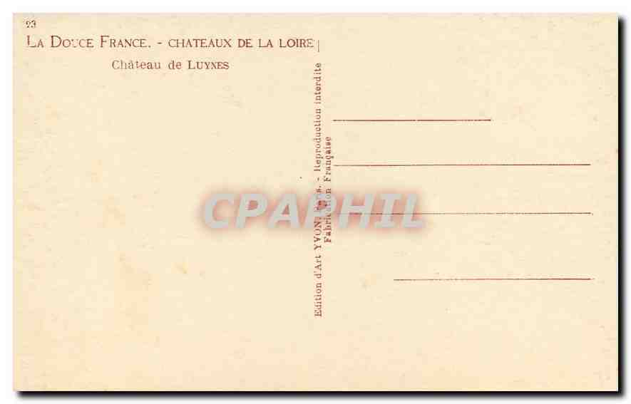 CPA La Douce France Chateaux de la Loire Chateau de Luynes  — Rückseite