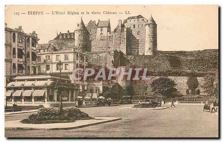 CPA Dieppe L'Hotel Regina et le vieux Chateau 