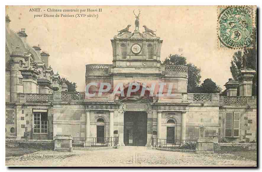 CPA Anet Chateau construit par Henri II pour Diane de Poitiers 
