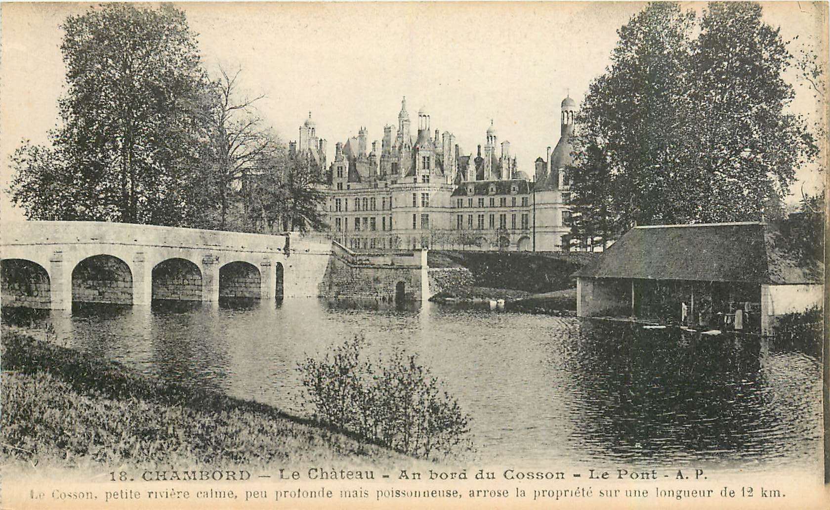 Chambord — Das Schloss — Am Ufer des Cosson — Der Brücke — A.P.