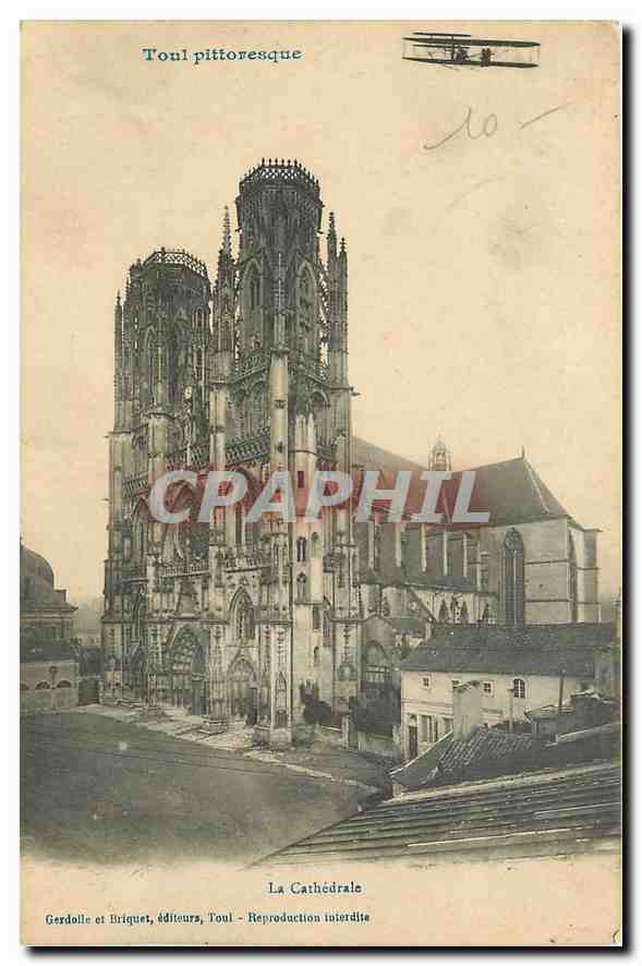 CPA Toul pittoresque La Cathedrale 
