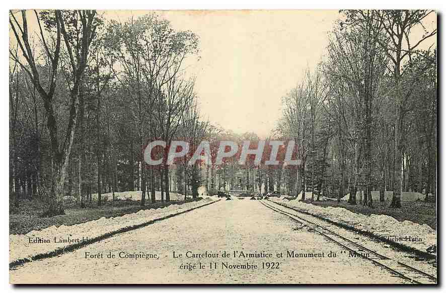 CPA Foret de Compiegne Le Carrefour de l'Armistice et Monument du Matin 