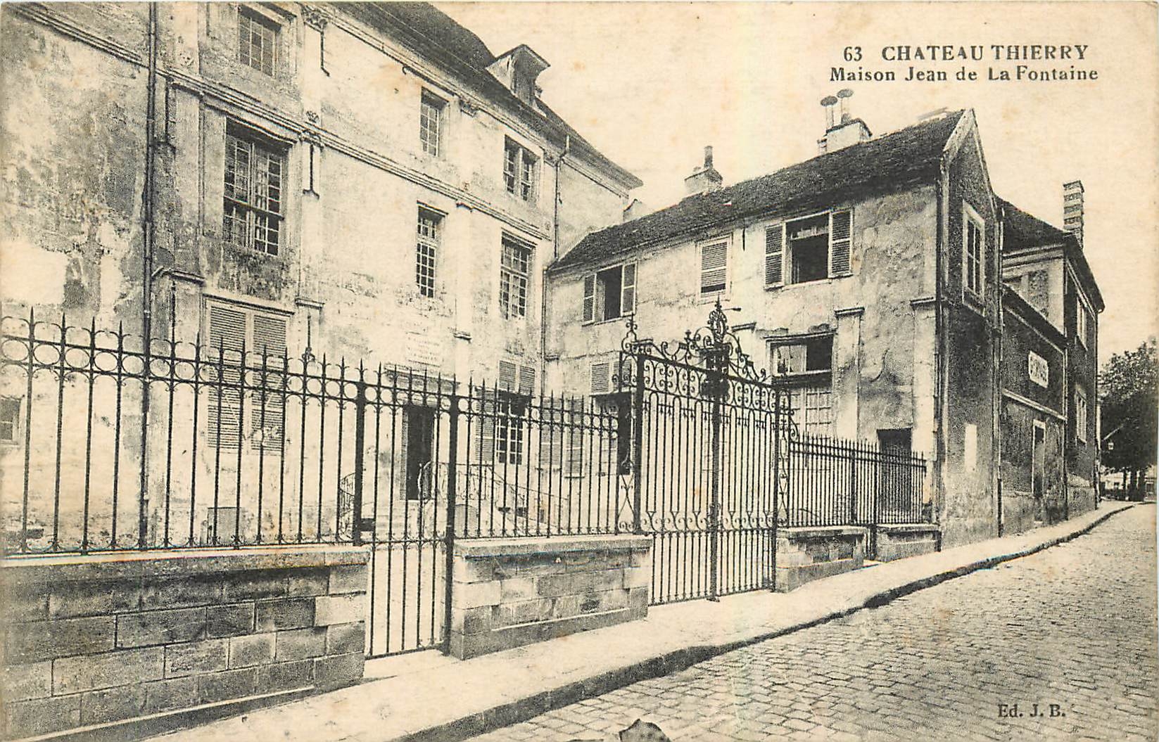 Château-Thierry — Maison Jean de La Fontaine — Ed. J.B.