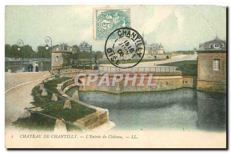 CPA Chateau de Chantilly L'Entree du Chateau 