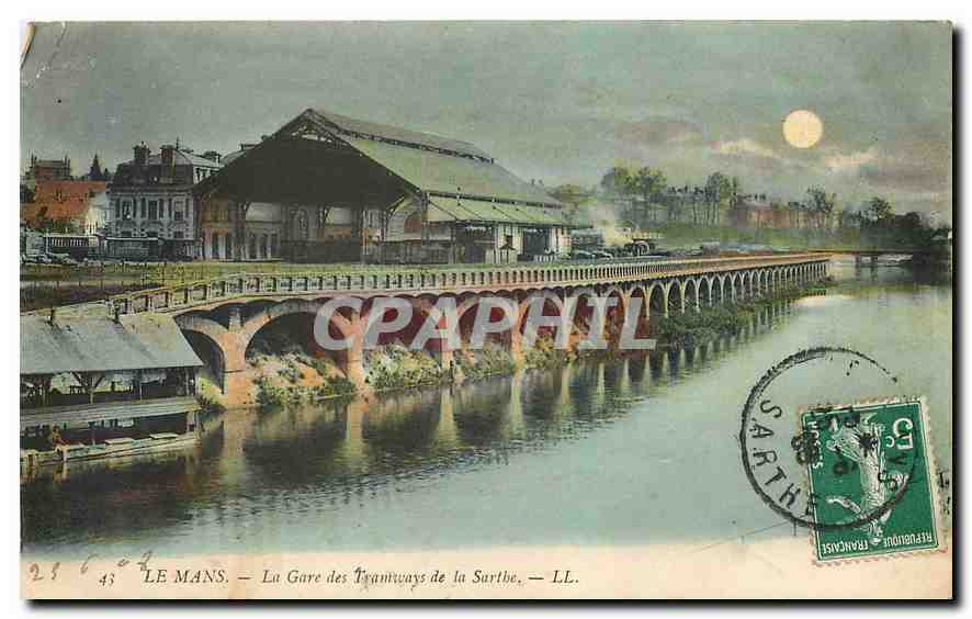 CPA Le Mans La Gare des Tramways de la Sarthe 