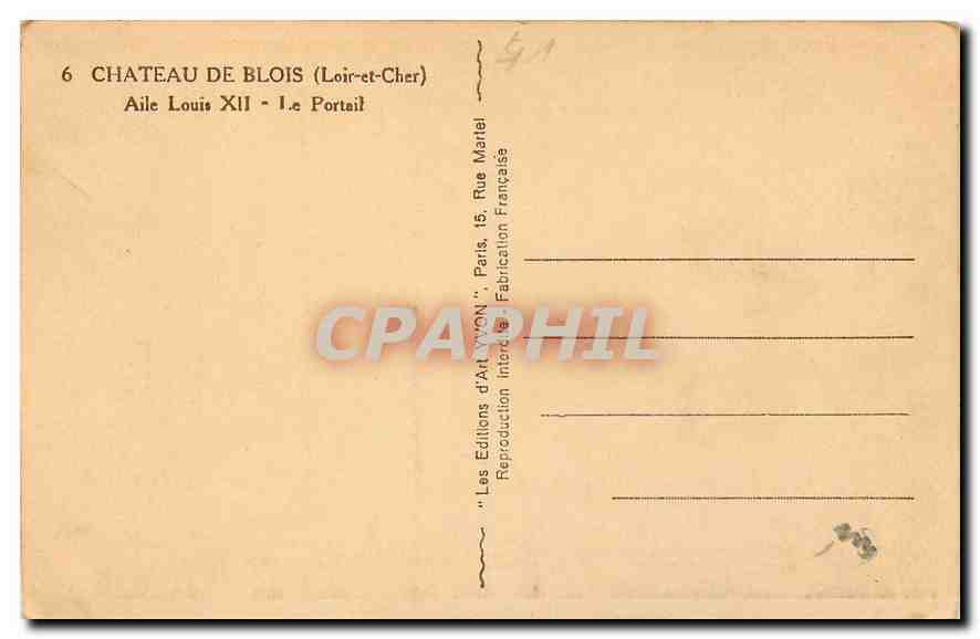 CPA Chateau de Blois Loir et Cher Aile Louis XII Le Portail  — Verso