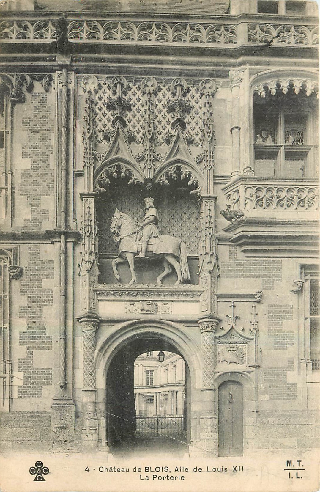 Château de BLOIS, Aile de Louis XII — La Porterie — M.T. I.L.