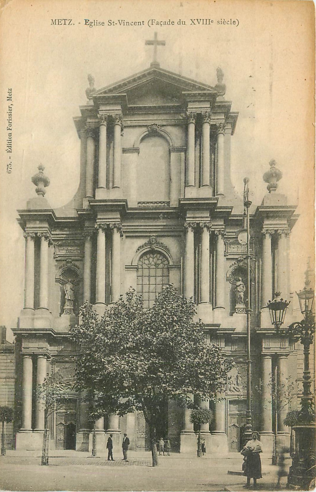 CPA Metz Eglise St Vincent Facade du XVIII siecle 