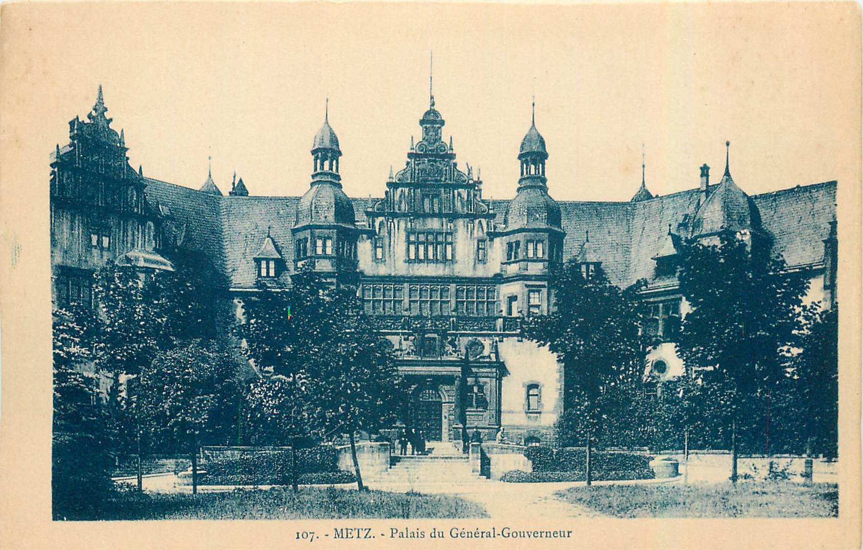 CPA Metz Palais du General Gouverneur 