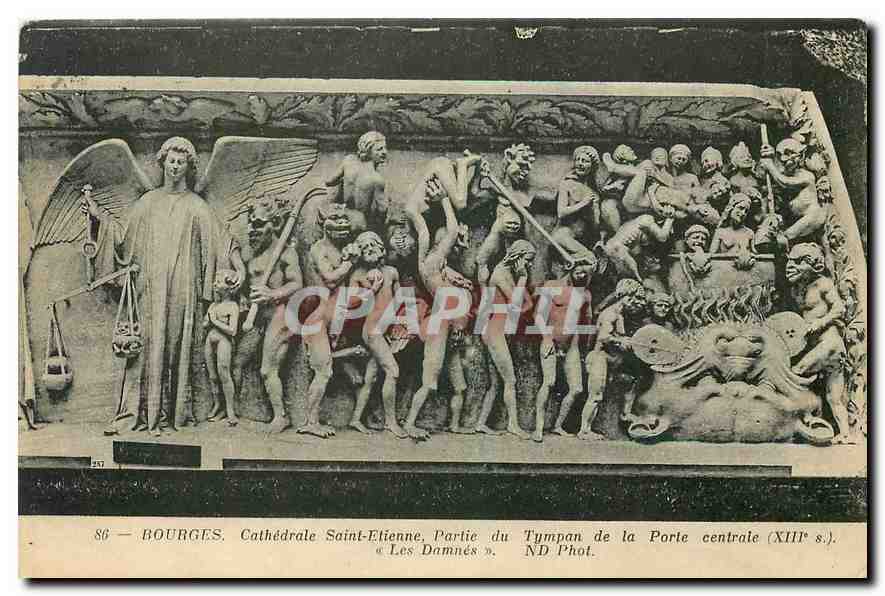 CPA Bourges Cathedrale Saint Etienne Partie du Tympan de la Porte centrale XIII S les Damnes Diable