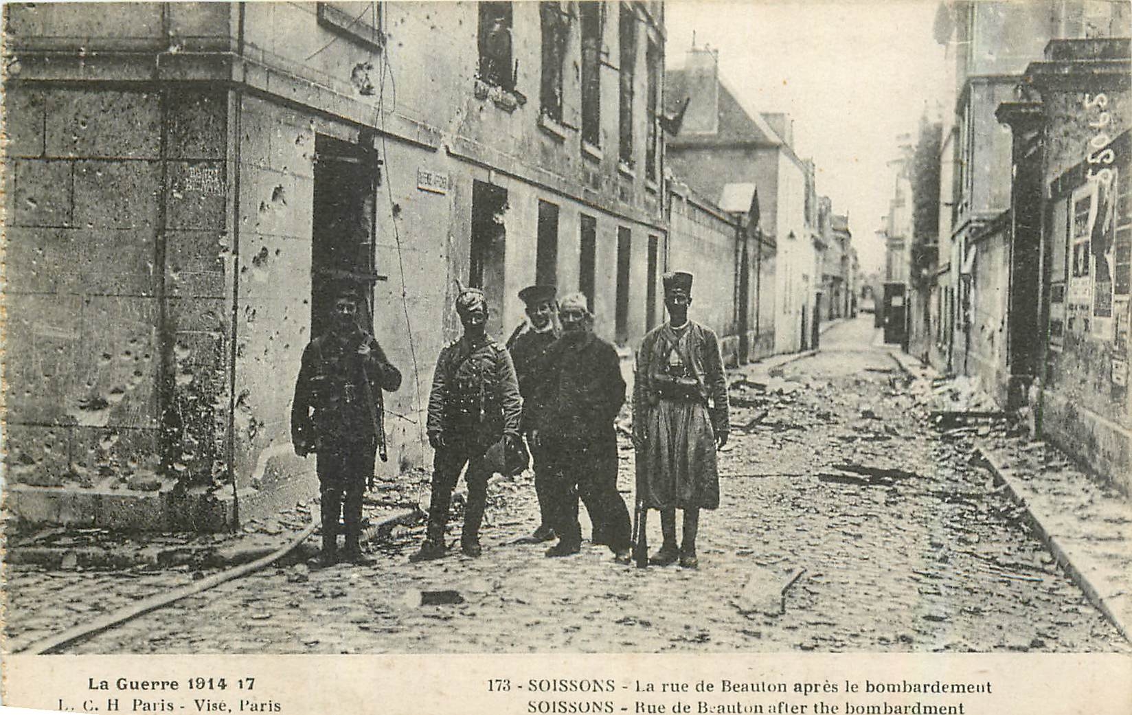 SOISSONS - Rue de Beaulon après le bombardement — L.C.H. Paris, n°173