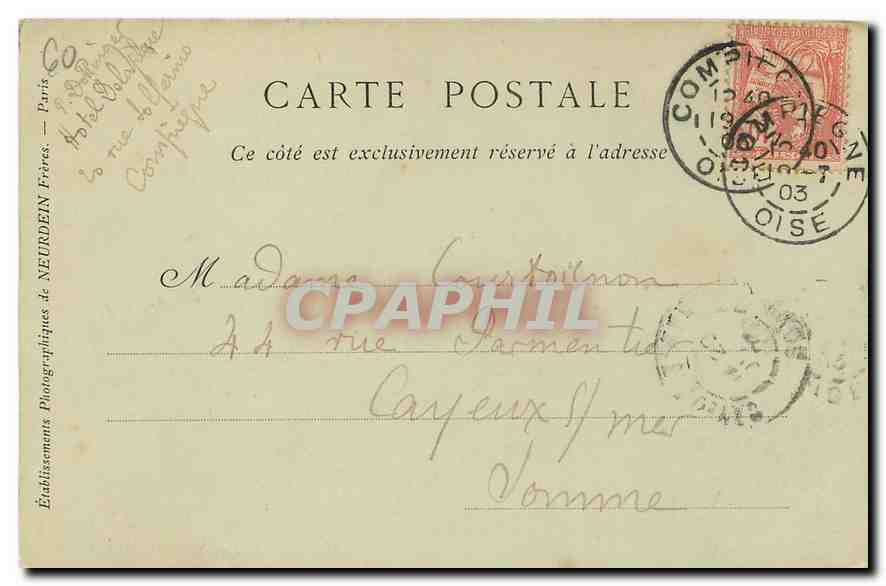 CPA Chateau de Compiegne le Banc de Napoleon Ier  — Back