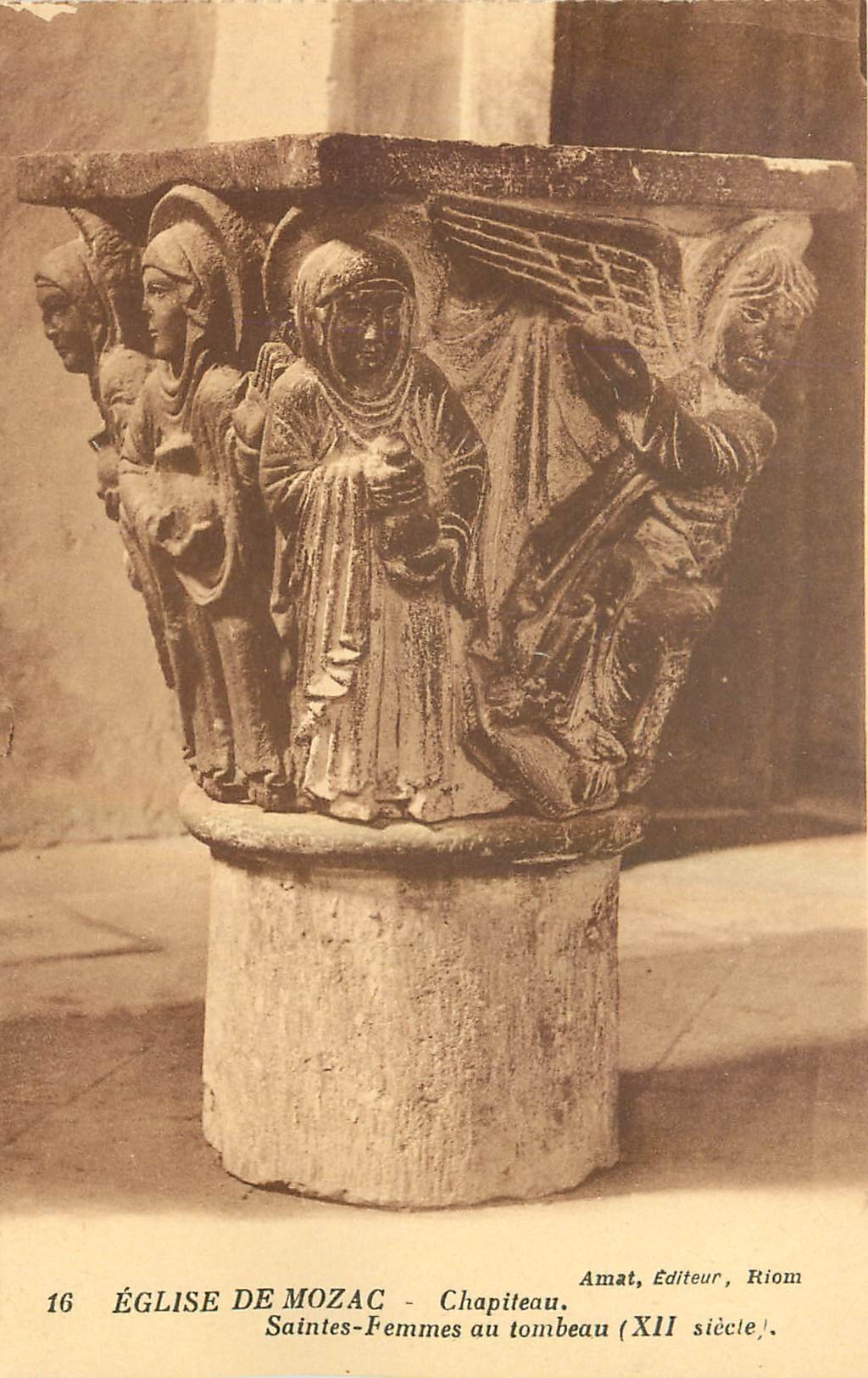 CPA Eglise de Mozac Chapiteau Saintes Femmes au Tombeau XII siecle 