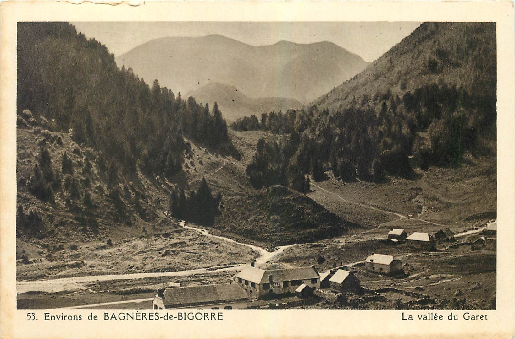 La vallée du Garet — Environs de Bagnères-de-Bigorre — série 53