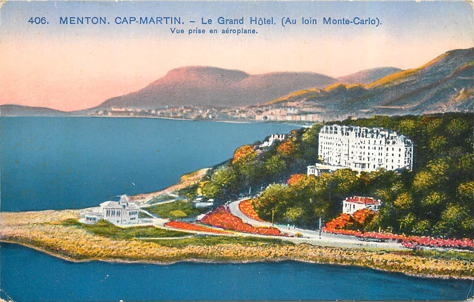 CPA Menton Cap Martin Le Grand Hotel au loin Monte Carlo Vue prise en aeroplane 
