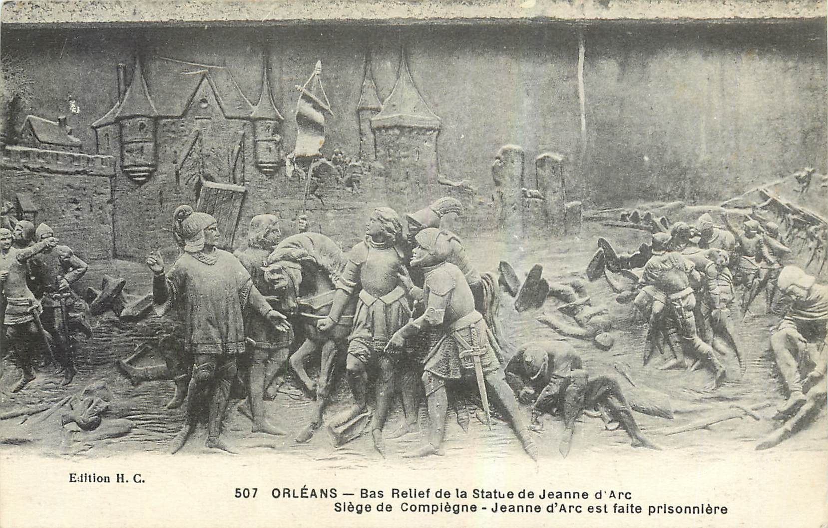 CPA Orleans Bas Relief de la Statue de Jeanne D'Arc Siege de Compiegne Jeanne D'Arc est faite prison
