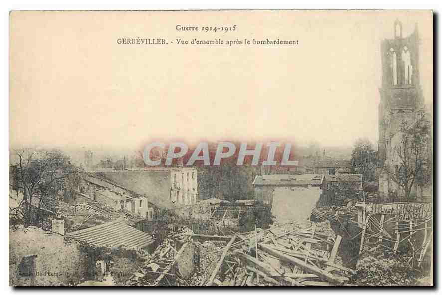 CPA Guerre 1914-1915 Gerbeviller Vue d'ensemble apres le bombardement 