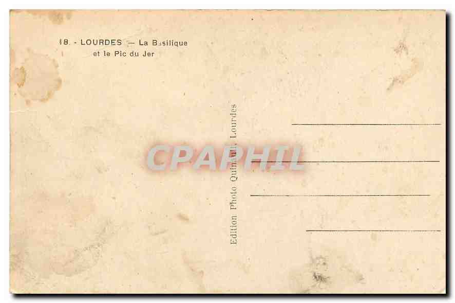 CPA Lourdes La Basiliue et le Pic du Jer  — Verso
