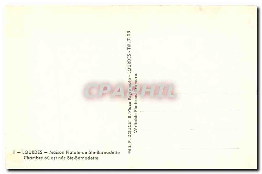 CPA Lourdes Maison Natale de Ste Bernadette Chambre ou est nee Ste Bernadette  — Verso