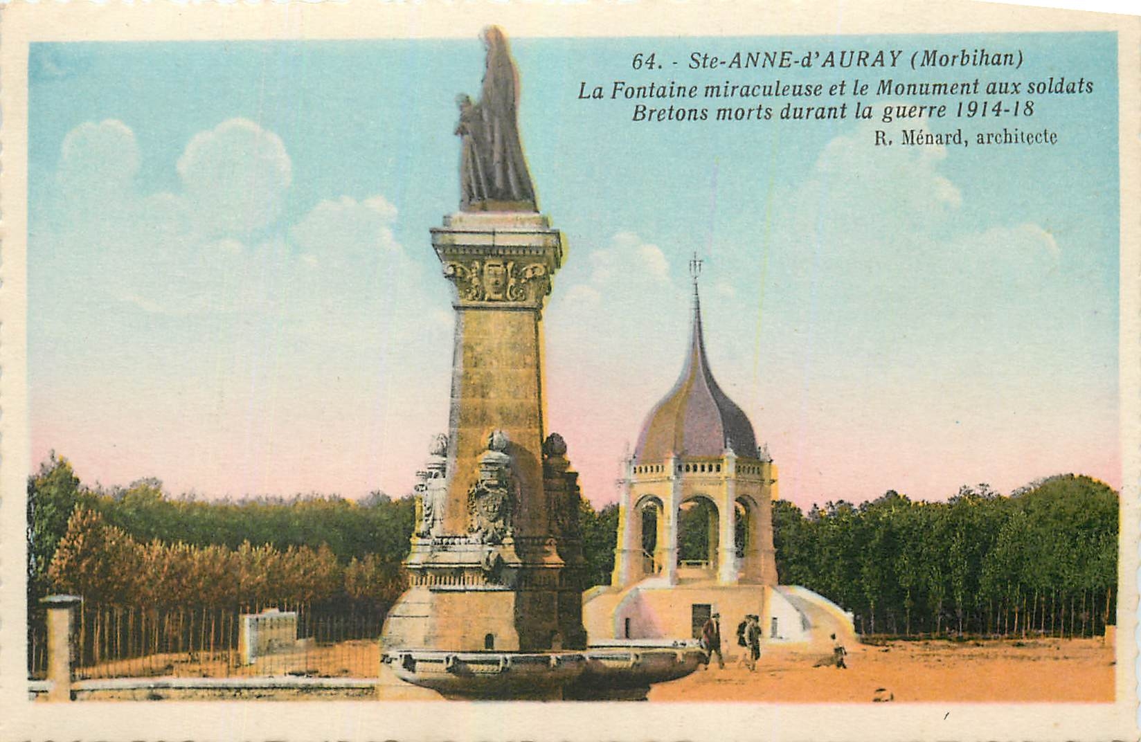 CPA Ste Anne d'Auray Morbithan La Fontaine miraculeuse et le Monument aux soldats Bretons morts dura