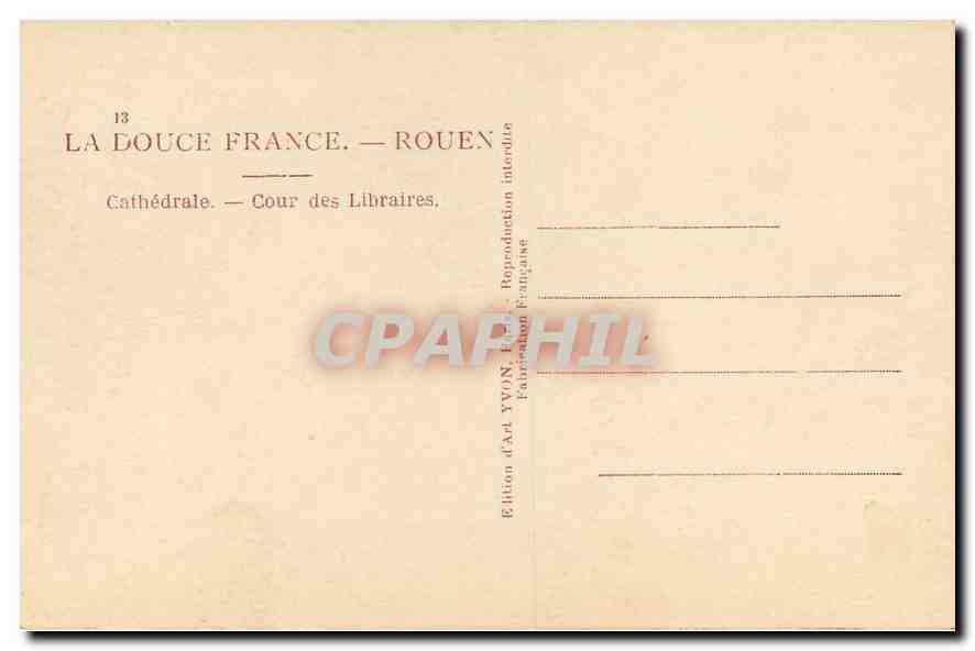 CPA La Douce France Rouen Cathedrale Cour des Libraires  — Verso